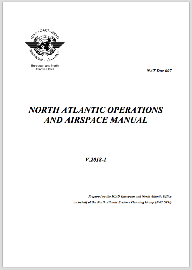 2018 Edition: New NAT Doc 007 2018 – North Atlantic Airspace and ...